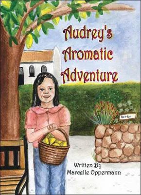 Audrey's Aromatic Adventure