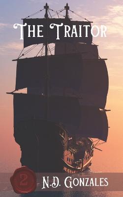 Lenorian Chronicles: The Traitor: Book 2