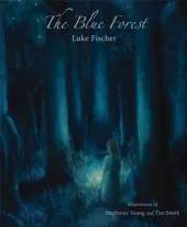 The Blue Forest: Bedtime Stories for the Nights of the Week
