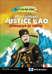 The Legendary Justice Bao: Guardian Of Truth