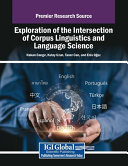 Exploration of the Intersection of Corpus Linguistics and Language Science