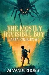 The Mostly Invisible Boy (Casey Grimes)