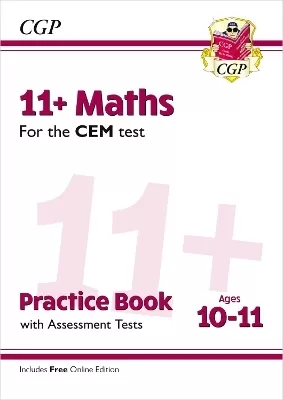 11+ CEM Maths Practice Book & Assessment Tests - Ages 10-11 (with Online Edition): for the 2025 exams