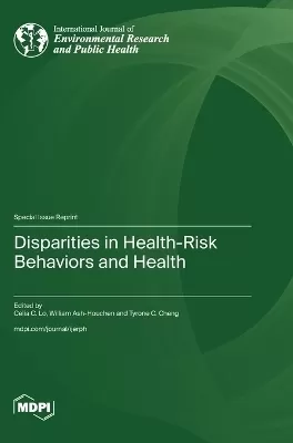 Disparities in Health-Risk Behaviors and Health