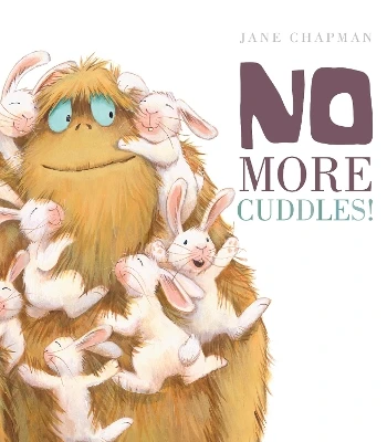 No More Cuddles!