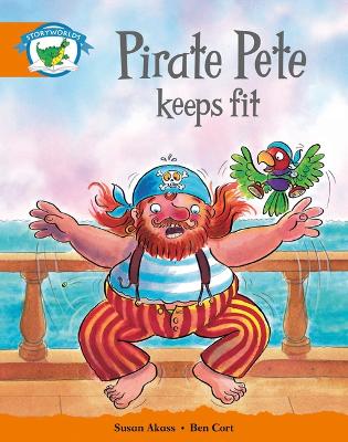 Literacy Edition Storyworlds Stage 4: Pirate Pete Keeps Fit