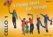 A Flying Start for Strings Cello Book 1