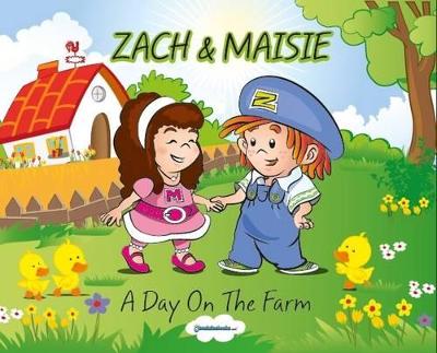 Zach & Maisie: A Day on the Farm