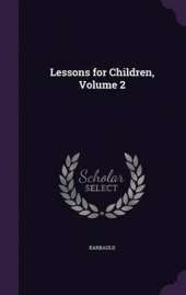 Lessons for Children, Volume 2