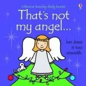 That's Not My Angel...