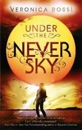Under The Never Sky: Number 1 in series