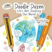 Doodle Dozen Let's Get Doodling Our World
