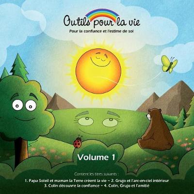 Outils Pour La Vie (Vol. 1)