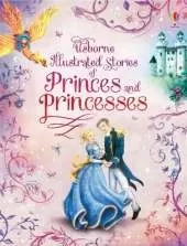 Illustrated Stories of Princes & Princesses