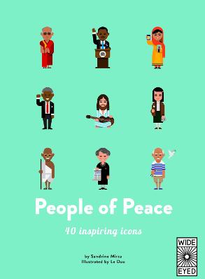 40 Inspiring Icons: People of Peace: Meet 40 amazing activists