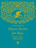 Puffin Book Of Classic Stories For Boys