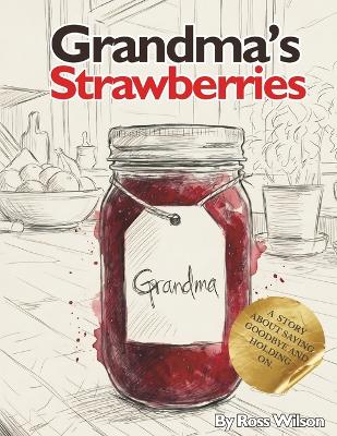 Grandma's Strawberries