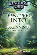 Venture 1: The Start of it All