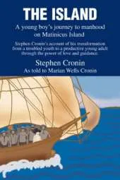The Island: A Young Boy's Journey to Manhood on Matinicus Island