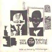 Tale of the Talking Face,the
