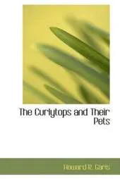 The Curlytops and Their Pets