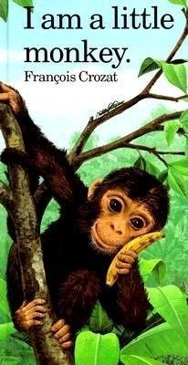 I Am a Little Monkey