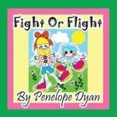 Fight or Flight
