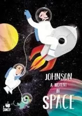 Johnson: A Moment in Space