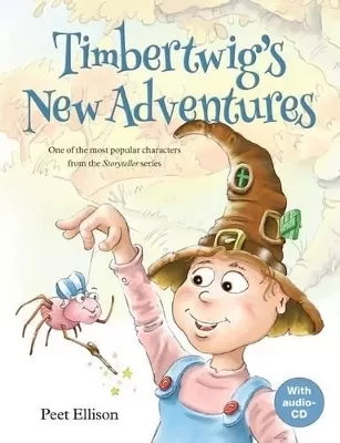 Timbertwig's new adventures