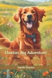 Charlies Big Adventure
