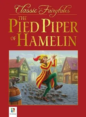 The Pied Piper Of Hamelin