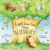 I Can't Have That, I Have Allergies