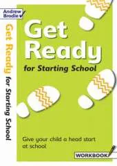 Get Ready for Starting School: Give Your Child a Head Start at School