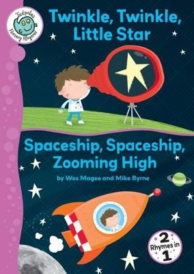 Twinkle Twinkle Little Star; Spaceship Zoom
