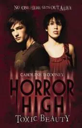 Horror High: #1 Toxic Beauty
