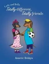 Totally Different, Totally Friends: Storybook