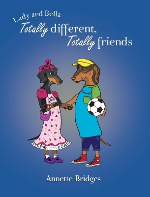 Totally Different, Totally Friends: Storybook
