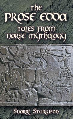 The Prose Edda: Tales from Norse Mythology