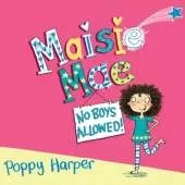 Maisie Mae: No Boys Allowed: Book 1