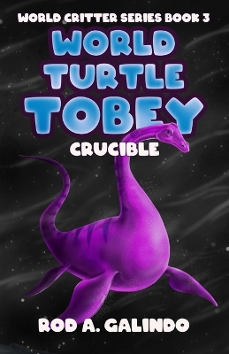 World Turtle Tobey Crucible