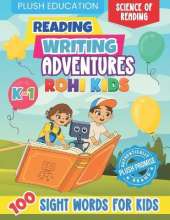 Rohi Kids K-1 Reading and Writing Adventures: 100 Sight Words for Kids
