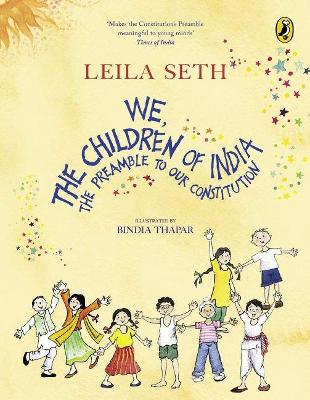 We, The Children Of India: The Preamble to our Constitution