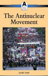 The Anti-Nuclear Movement