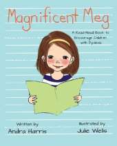 Magnificent Meg: A Read-Aloud Book to Encourage Children with Dyslexia
