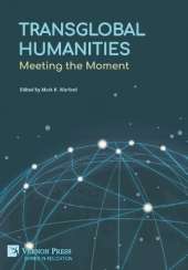 Transglobal Humanities: Meeting the Moment
