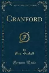 Cranford (Classic Reprint)