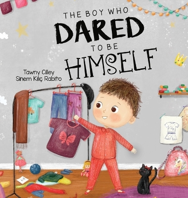 The Boy Who Dared to Be Himself