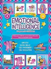 Emotional Intelligence Program for Children!: The How-To's of Life! (4 Books in 1)