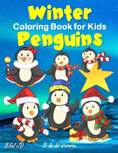 Winter Penguins Coloring Book: Activity Books For 5 Years Old