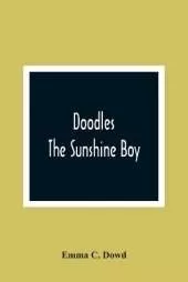 Doodles; The Sunshine Boy